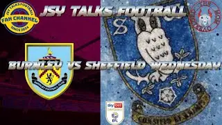Double watchalong Leicester vs Brentford Burnley vs Sheffield Wednesday @jsytalksfootball
