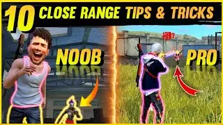 10 CLOSE RANGE TIPS AND TRICKS IN FREE FIRE