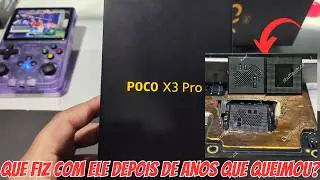 POCO X3 PRO O QUE FIZ COM ELE DEPOIS QUE QUEIMOU A PLACA E CPU DELE?