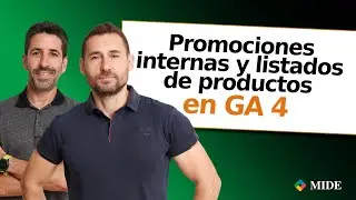Medición de Promociones Internas y Listados de Productos en Google Analytics 4