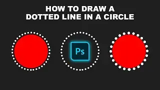 How to draw a dotted line in a circle in Photoshop 2