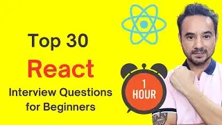 React js - Top 30 Interview Questions and Answers for Beginners