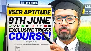 IISER Aptitude Test 2024 | IAT Exclusive Tricks COURSE 2024 💯🔥🎓
