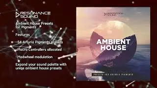 Ambient House Presets for Arturia Pigments