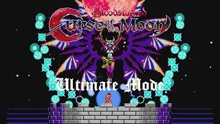 Bloodstained: Curse of the Moon - Ultimate Mode