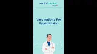 Vaccinations for hypertension | Dr. Prasad Biware | Manipal Hospital Baner