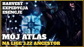 [PoE] Mój atlas na ligę 3.22 Trial of the Ancestor!