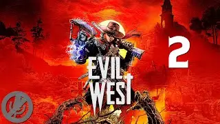 Evil West Прохождение На Русском На 100% Без Комментариев Часть 2 - Рейд