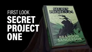 First Look at Secret Project #1 from Brandon Sanderson (Spoilers)