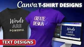 How to Create Text T-Shirt Designs on Canva