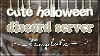 ｡˚⋆🍬﹕ FREE aesthetic halloween themed discord server template 、ely. °｡˚✿