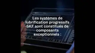 Systèmes de lubrification progressifs SKF