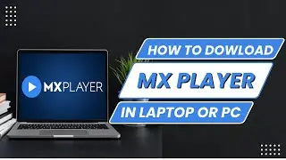 How to Download MX Player in Laptop | Mx Player for PC (Windows 10/11 without Emulator)