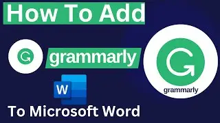 How to Add Grammarly to Microsoft Word
