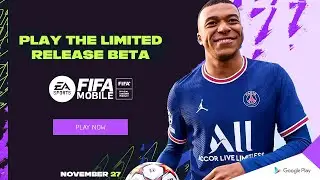 FIFA MOBILE 22 Beta - НОВОСТИ FIFA MOBILE 21: News & Update