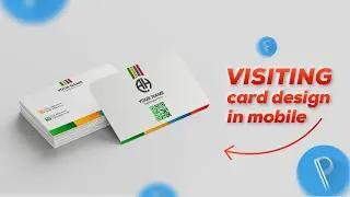 Make Visiting Card On Mobile | Pixellab Tutorial | Business Card Design in Mobile