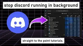 How To Stop Discord From Running In The Background