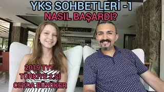 TYT TÜRKİYE 2.Sİ CEYDA BÜYÜKER NASIL BAŞARDI?  (YKS SOHBETLERİ-1)