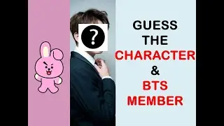 GUESS THE BT21 CHARACTER & BTS MEMBER | ARMY QUIZ