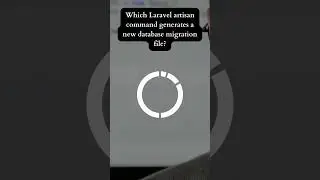 Question: Which Laravel Artisan Command Generates a New Database Migration File?