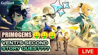 [Hindi] FREE PRIMOGEMS | Genshin Impact Special Program | Venti's Second Story Quest? Alice? LIVE