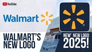 Walmart Logo Redesign 2025: First Update in 20 Years | What the New Look Means for Walmart's Future