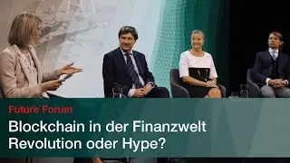 Blockchain in der Finanzwelt – Revolution oder Hype?