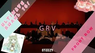 GRV 1st Place | Ultimate Brawl 2018 | STEEZY Official Front Row 4K