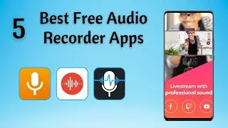 5 Best Free Audio Recorder Apps for Android