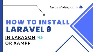 How to Install Laravel 9 in Windows