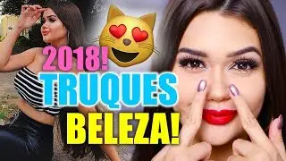 10 truques de BELEZA que REALMENTE funcionam 2018!