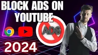 Block YouTube Ads on Chrome in 2024!