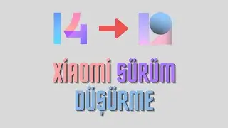 Xiaomi Telefonlarda Sürüm Düşürme Nasıl Yapılır