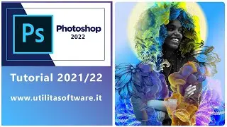Photoshop 2022: Aggiornamento  Versione 23 - Tutorial 318 Bis Italiano