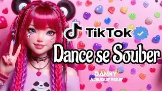 Dance se souber~ {TikTok} 2025 💌