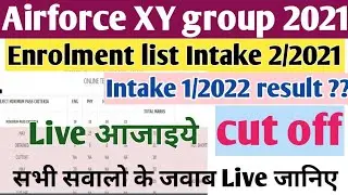 Airforce result date 2021/Indian Airforce XY group result / Airforce enrolment list 2/2021/Airforce