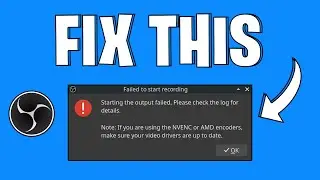 How To Fix OBS Starting The Output Failed Error | 2025
