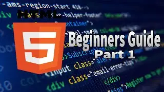HTML Beginner Guide | Basics Of HTML | Part 1