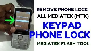Remove Phone Lock All Mediatek (MTK) Keypad Mobile by tool (without box)