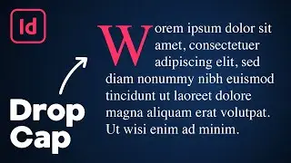 How to Drop Cap in InDesign