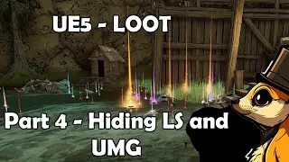 Unreal Engine 5 - Loot System - Part 4 - Hiding the LS and Adding a UMG element.