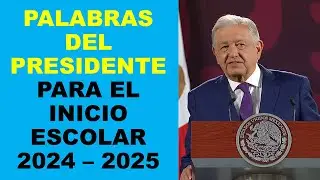 Soy Docente: PALABRAS DEL PRESIDENTE PARA EL INICIO ESCOLAR 2024 – 2025