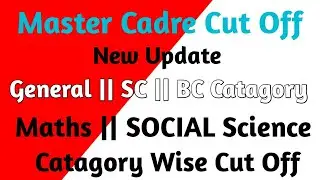 Master Cadre 3704 Posts Science || Maths || Science Cut-off Category Wise With Proof