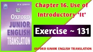 oxford junior english translation | ex 131 | oxford junior english translation solution
