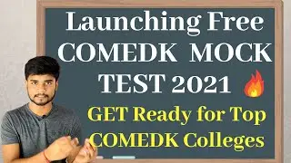 COMEDK 2021 Preparation - Launching COMEDK Free Mock Test 2021 