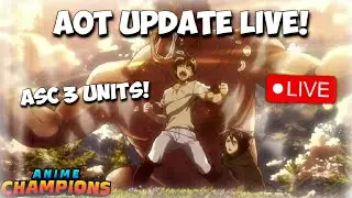 🔴 NEW Anime Champions Anime Attack on Titan Update 7! ascension 3! - New cosmic - Raids & More!