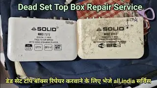 Solid Set Top Box Repair Service All india