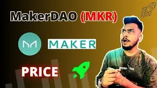 MakerDAO (MKR) Price Predication 2024-25 | MKR Update & Event
