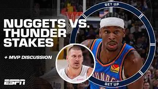 Thunder-Nuggets Game 7 will be a 'HISTORIC MOMENT' 👀 🔥 + Celtics-Knicks Game 6 PREVIEW |  Get Up