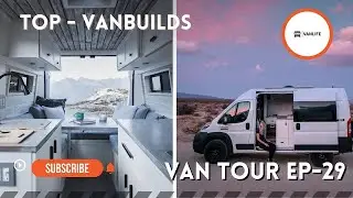 VAN TOUR Top Van Tour Luxury Modern Builds - VANLIFE Ep - 29
